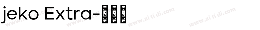 jeko Extra字体转换